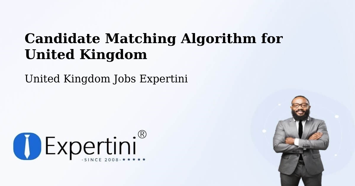 Candidate Matching Algorithm Overview – Crick - United Kingdom Jobs Expertini