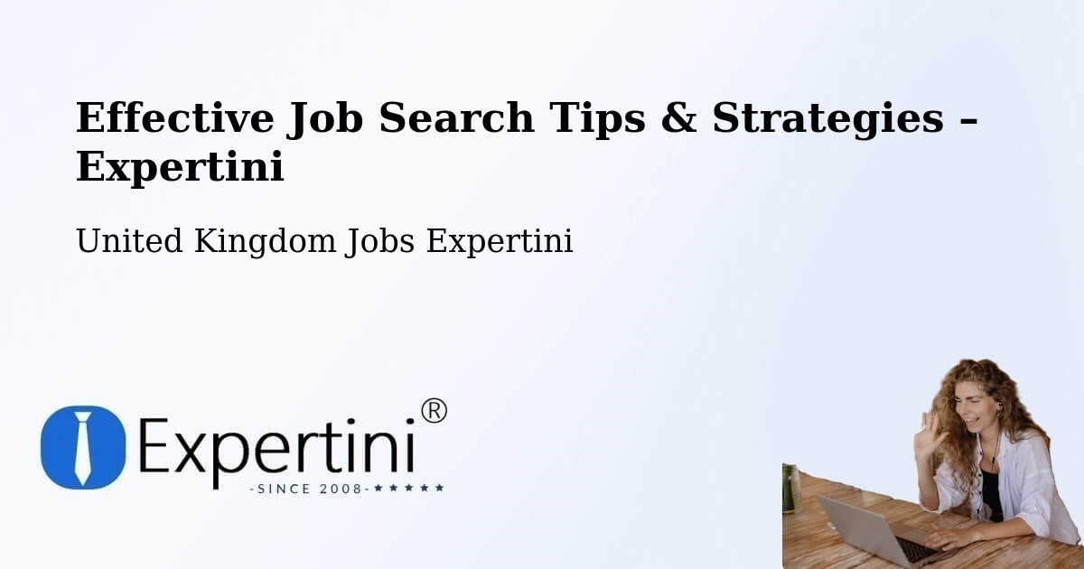 Job Search Tips & Strategies for Job Seekers – Crick - Crick, United Kingdom Jobs Expertini